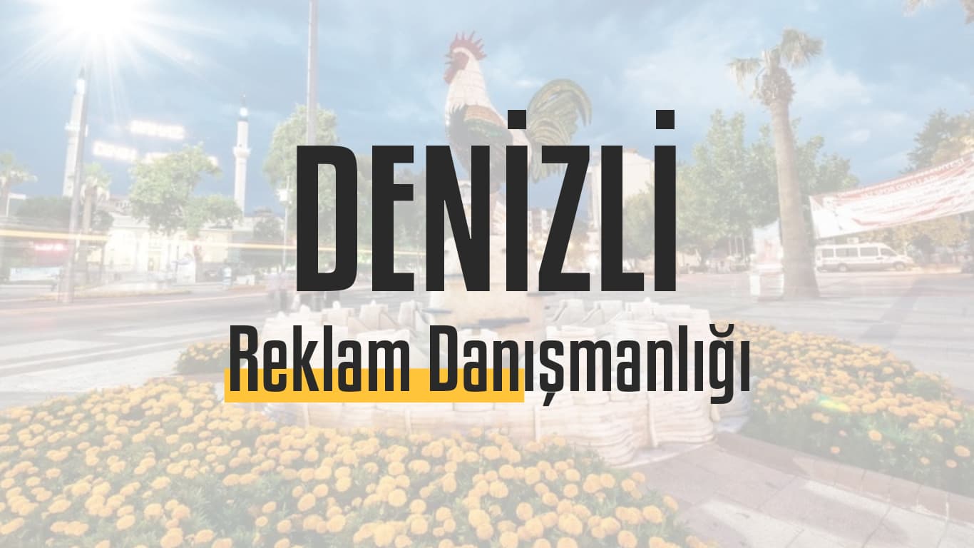 Denizli Google Reklam Danışmanlığı – Başarı İçin Uzman Çözümler