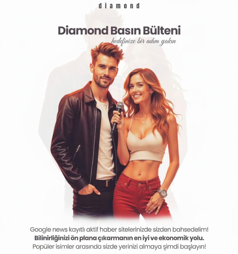 Diamond Basın Bülteni